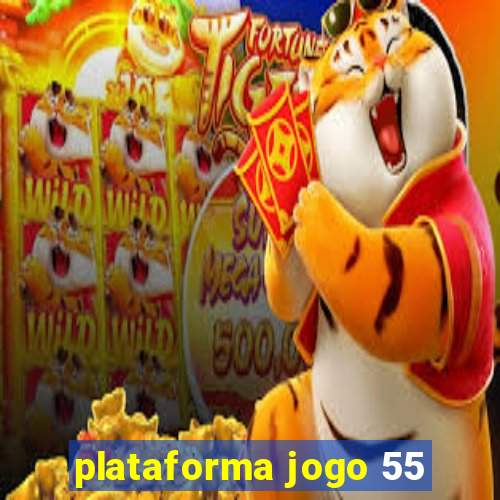 plataforma jogo 55